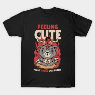 Feeling might might curse you later Funny Baphomet Kawaii T-Shirt